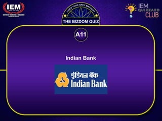 Indian Bank
A11
 