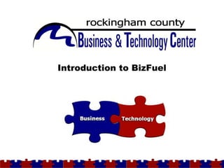 Introduction to BizFuel




Page 1
 