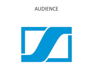 AUDIENCE
 