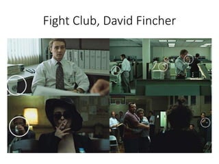 Fight Club, David Fincher
 