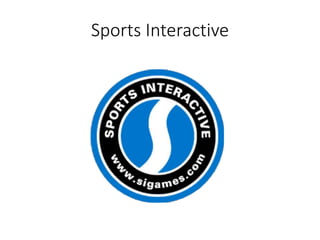 Sports Interactive
 