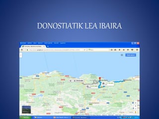 DONOSTIATIK LEA IBAIRA
 