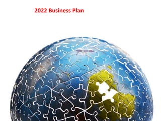 2022 Business Plan
 