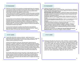 4.1.3. E-procurement
Është termi që përdoret për të përshkruar metodat elektronike për menagjimin
e furnizuesve si pjesë e transaksioneve të biznesit. Mund të fillojë me pranimin
e kërkesës apo porosisë për shitjen apo dërgimin deri te porositësi dhe të
përfundojnë me fakturën ose pagesën e konsumatorit.
I njohur edhe me termin këmbim i furnizuesve, ky është një process i business-
to-business (Biznes-te-biznes kategoria) ose business-to-consumer (Biznes-te-
konsumatori) shitjeve dhe blerjeve të furnizimeve dhe shërbimeve me anë të
Internetit.
E-procurement mund të përdoret në secilën pjesë të procesit të e-commerce.
Web faqet tipike të e-procurement ju lejojnë shfrytëzuesve të regjistruar dhe të
kualifikuar për të kërkuar blerësit apo shitësit e mallërave apo shërbimeve.
Varësisht nga qasja, blerësit dhe shitësit mund të specifikojnë koston ose të
kërkojnë oferta. E- procurement softverët e bëjnë të mundshme automatizimin
e disa llojeve të blerjeve dhe shitjeve.
E-procurementi realizohet me aplikacionet softverike të cilat përfshijnë
elementet për menagjimin e furnizuesve dhe auksionet komplekse. Veglat e
eBay për shitësit e tyre kanë këso elemente të ngjashme.
[
67
4.1.3. E-procurement
Ekzistojnë 6 tipe kryesore të e-procurement-it:
ERP i bazuar në Web (Planifikimi i burimeve elektronike) - Krijimi dhe aprovimi i kërkesave të
porosive, vendosja e porosive dhe pranimi i të mirave materiale dhe shërbimeve me përdorimin
e softverit të bazuar në teknologjinë e internetit.
MRO (Mirëmbajtja, riparimi dhe kontrollimi ) - Sikurse ERP e bazuar në web, përveq se të
mirat materiale dhe shërbimet të porositura nuk janë furnizime të lidhura me produktet e MRO.
E-sourcing - Identifikimi i furnizuesve të rinjë për kategori të caktuar të kërkesave për blerje
me përdorimin e teknologjisë së internetit.
E-tendering – Ngjashëm me shpallket e tenderëve. Dërgimi i kërkesave për informata dhe
çmime te furnizuesit dhe pranimi i përgjigjeve të furnizuesve me përdorimin e teknologjisë së
Internetit.
e-reverse auctioning (aukcioni revers elektronik) – Përdorimi i teknologjisë së internetit për
blerjen e të mirave materiale dhe shërbimeve nga një numër i njohur ose i panjohur i
furnizuesve.
e-informing - Mbledhja dhe distribuimi i informatave të blerjeve nga dhe deri te palët e
brendshme dhe të jashtme me përdorimin e teknologjive të internetit.
Zingjiri i vlerave të e-procurementit përbëhet nga Menagjimi i porosive, e-tendering, e-
auctioning, Menagjimi i ofertuesve, Menagjimi i katalogut, dhe Menagjimi i Kontratës.
Menagjmenti i porosive është aktiviteti i involvuar në përgaditjen e tenderëve. Kjo pjesë e
zingjirit të furnizimit është opcionale, me departamentet individuale të prokurimit të cilët e
definojnë procesin e porosive.
Në elementet e prokurimit hyjnë edhe Kërkesa për informata, Kërkesa për propozim,
Kërkesa për kuotim, si dhe softveri për menagjimin e këtyre tri projekteve.
[
68
4.1.4. E – auction
I quajtur edhe online auction (auksioni në Internet) – është modeli në të cilin
pjesëmarrësit ofertojnë për produkte dhe shërbime në Internet. Funksionimi i blerjes dhe
shitjes në formatin e auksionit është i mundur me anë të softverit të auksionit, i cili
rregullon procese të ndryshme të involvuara.
Auksionet online definohen si treg online. Disa janë skenë e aktiviteti biznesi-te-
konsumatori, ku operatori i Web faqes kontrollon fizikisht mallërat për shitje dhe pranon
pagesat për mallërat ose shërbimet. Por, më së shumti janë të specializuara në aktivitetin
konsumatori-te-konsumatori ose personi-te-personi, ku shitësit individual ose bizneset e
vogal i qesin në auksion mallërat e tyre direkt te konsumatori. Në këto auksione, shitësi –
jo web faqja, e ka mallin. Faqet personi-te-personi kërkojnë që shitësit të regjistrohen dhe
të marrin emrin e llogarisë së shfrytëzuesit para se të vendosin një mall për shitje.
Shitësit gjithshtu duhet të pajtohen për të paguar një tarifë sa herë që plasojnë një
auksion.
Shumë shitës caktojnë një limit kohor për një auksion, në disa raste edhe çmimin më të
ulët të cilin ata do të pranojnë për shitjen e mallit. Nëse auksioni mbyllet në kohën e
paraparë, ofertuesi me çmimin më të lartë fiton. Nëse askush nuk ka dhënë ofertë së
paku të barabartë më çmimin më të ulët të pranueshëm, atëherë auksioni mbyllet pa
fitues. Në fund, në rast të fituesit, shitësi dhe blerësi merren me pagesat dhe dorëzimin,
zakonisht me e-mail.
[
69
4.1.4. E – auction
Ekzistojnë disa lloje të auksioneve online. Në llojin e auksionit anglez,
çmimi fillestar fillon si më i ulëti, dhe ndryshon sipas ofertuesve të rinjë
që vendosin bastet. Në auksionin holandez, disa mallëra identike janë
ofruar në auksion, dhe ku fituesit janë ata të cilët paguajnë çmimin më
të lartë me të cilin shiten të gjitha mallërat (psh kambialet e thesarit
janë të auksionuara në këtë mënyrë). Lloj tjetër i përhapur është edhe
auksioni online organizohet si rregullat në treg të mallrave: ofrohet
çmimi më i lartë e pastaj bëhen negociatat për ulje të çmimit.
[
70
 