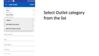 Select Outlet category
from the list
 