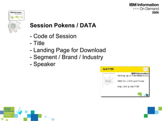 Session Pokens / DATA - Code of Session - Title  - Landing Page for Download - Segment / Brand / Industry - Speaker 