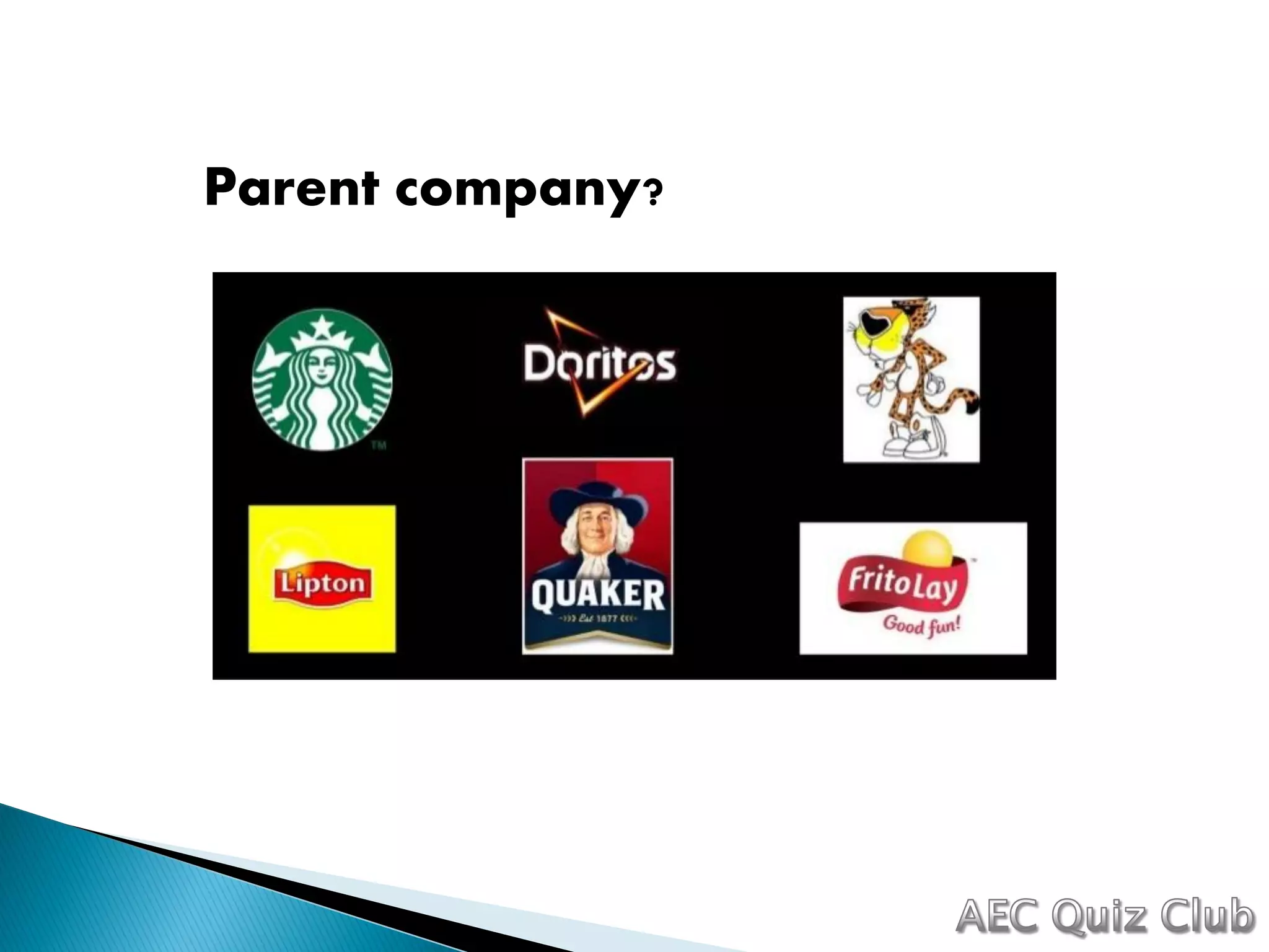 Parent company?
 