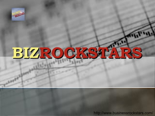 BIZROCKSTARS

http://www.businessrockstars.com/

 