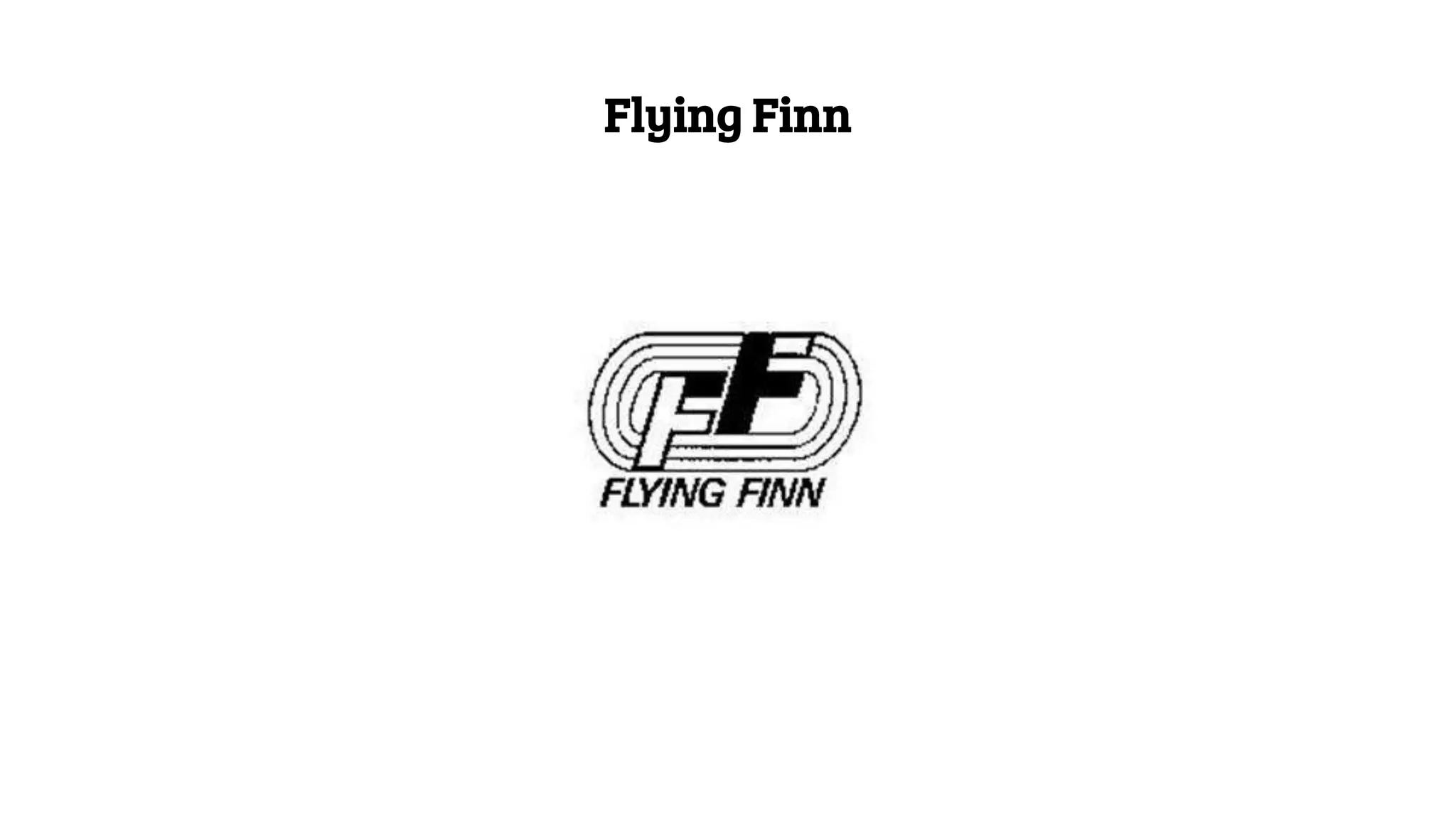 Flying Finn
 