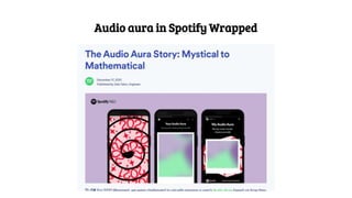 Audio aura in Spotify Wrapped
 