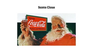 Santa Claus
 