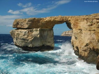 Azure Window @ Malta
 
