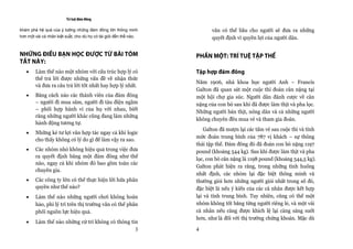 Trí tuệ đám đông

khám phá hệ quả của ý tưởng những đám đông lớn thông minh                  vẫn có thể bầu cho người sẽ đưa ra những
hơn một vài cá nhân kiệt xuất, cho dù họ có tài giỏi đến thế nào.          quyết định vì quyền lợi của người dân.


NHỮNG ĐIỀU BẠN HỌC ĐƯỢC TỪ BÀI TÓM                                  PHẦN MỘT: TRÍ TUỆ TẬP THỂ
TẮT NÀY:
       Làm thế nào một nhóm với cấu trúc hợp lý có                 Tập hợp đám đông
        thể trả lời được những vấn đề về nhận thức
                                                                    Năm 1906, nhà khoa học người Anh − Francis
        và đưa ra câu trả lời tốt nhất hay hợp lý nhất.
                                                                    Galton đã quan sát một cuộc thi đoán cân nặng tại
       Bằng cách nào các thành viên của đám đông                   một hội chợ gia súc. Người dân đánh cược về cân
        – người đi mua sắm, người đi tàu điện ngầm                  nặng của con bò sau khi đã được làm thịt và pha lọc.
        – phối hợp hành vi của họ với nhau, biết                    Những người bán thịt, nông dân và cả những người
        rằng những người khác cũng đang làm những
                                                                    không chuyên đều mua vé và tham gia đoán.
        hành động tương tự.
                                                                        Galton đã mượn lại các tấm vé sau cuộc thi và tính
       Những kẻ tư lợi vẫn hợp tác ngay cả khi logic
                                                                    mức đoán trung bình của 787 vị khách – sự thông
        cho thấy không có lý do gì để làm vậy ra sao.
                                                                    thái tập thể. Đám đông đó đã đoán con bò nặng 1197
       Các nhóm nhỏ không hiệu quả trong việc đưa                  pound (khoảng 544 kg). Sau khi được làm thịt và pha
        ra quyết định bằng một đám đông như thế                     lọc, con bò cân nặng là 1198 pound (khoảng 544,5 kg).
        nào, ngay cả khi nhóm đó bao gồm toàn các
                                                                    Galton phát hiện ra rằng, trong những tình huống
        chuyên gia.
                                                                    nhất định, các nhóm lại đặc biệt thông minh và
       Các công ty lớn có thể thực hiện lời hứa phân               thường giỏi hơn những người giỏi nhất trong số đó,
        quyền như thế nào?                                          đặc biệt là nếu ý kiến của các cá nhân được kết hợp
       Làm thế nào những người chơi không hoàn                     lại và tính trung bình. Tuy nhiên, cũng có thể một
        hảo, phi lý trí trên thị trường vẫn có thể phân             nhóm không tốt bằng từng người riêng lẻ, và một vài
        phối nguồn lực hiệu quả.                                    cá nhân nếu càng được khích lệ lại càng sáng suốt
                                                                    hơn, như là đối với thị trường chứng khoán. Mặc dù
       Làm thế nào những cử tri không có thông tin
                                                  3                 4
 