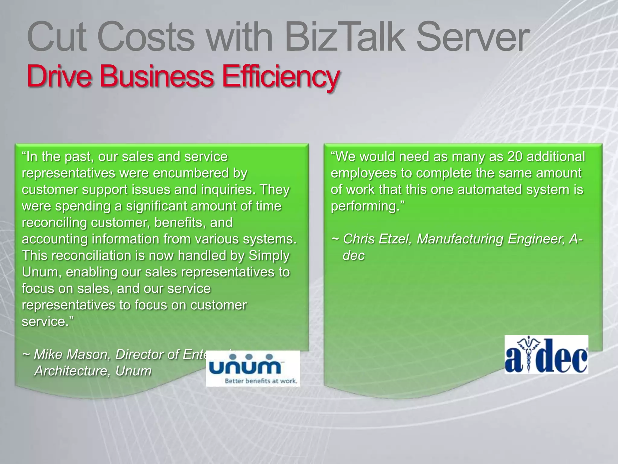 Cutting Cost with BizTalk Server