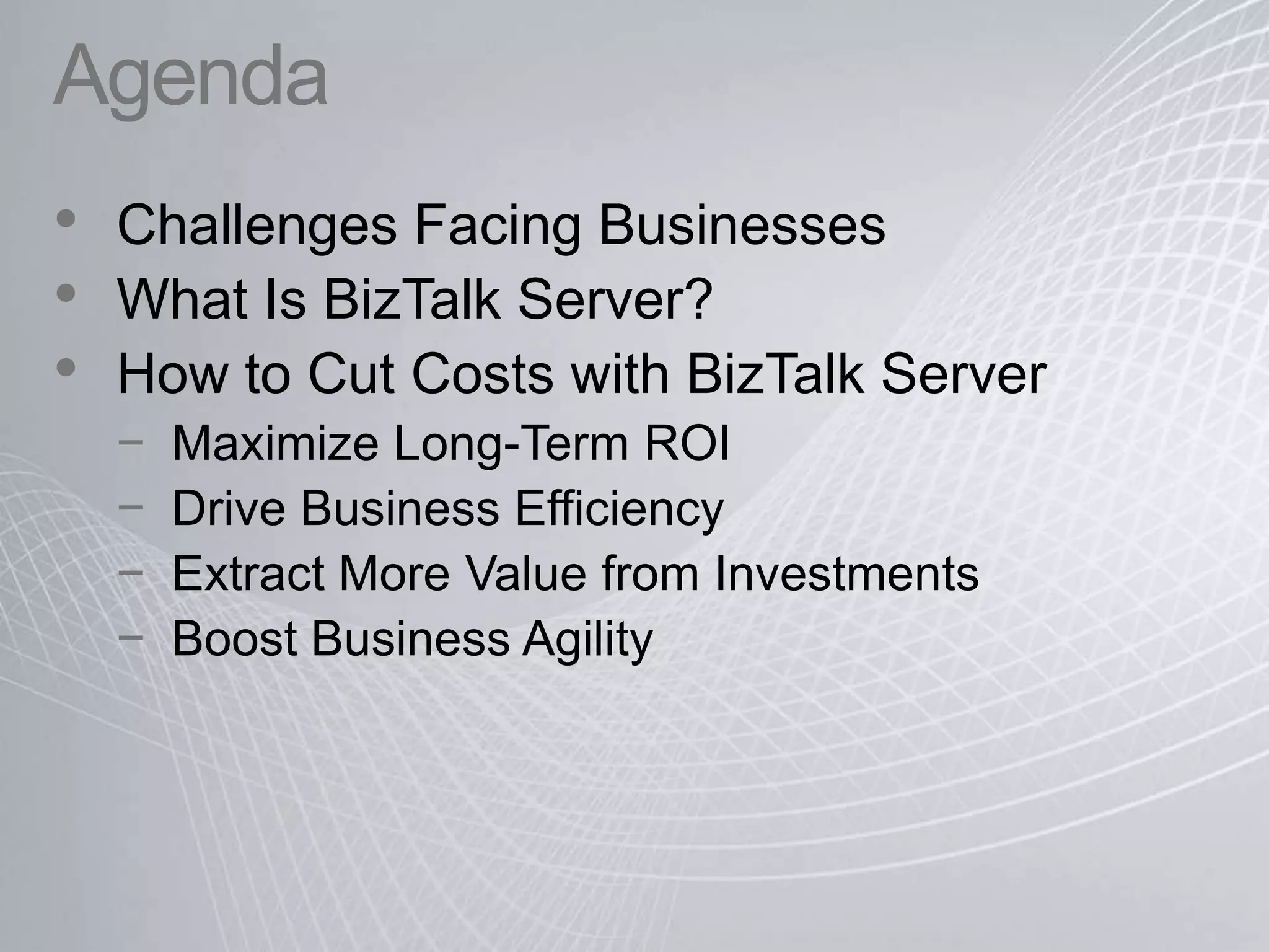 Cutting Cost with BizTalk Server