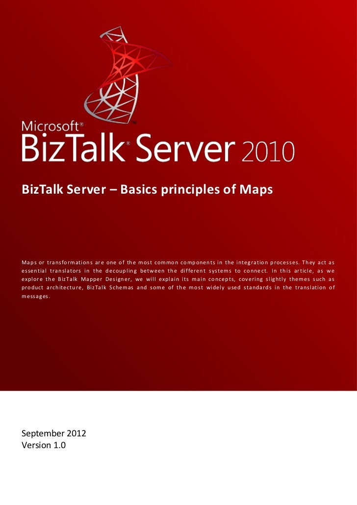 BizTalk Server – Basics principles of maps BizTalk Server – Basics principles of maps