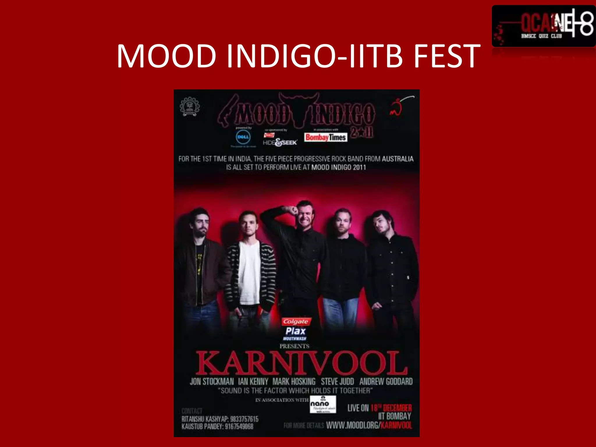 MOOD INDIGO-IITB FEST
 