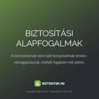 Biztosítási alapfogalmak