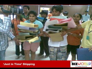 ‘Just in Time’ Shipping