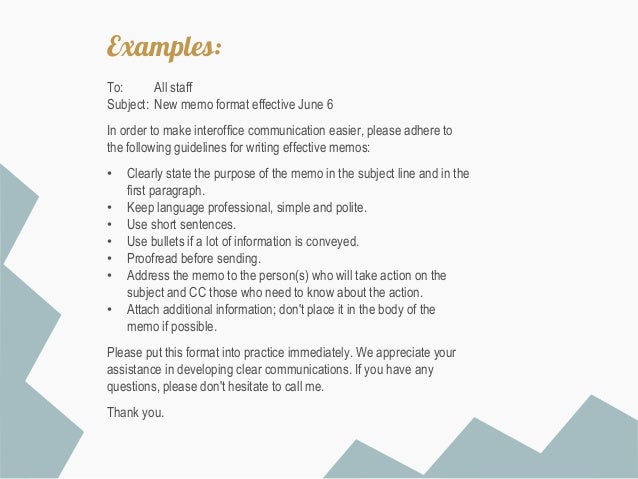 write a professional memo that covers the following information memo reports examples