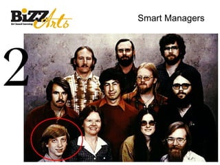 Smart Managers




2
 