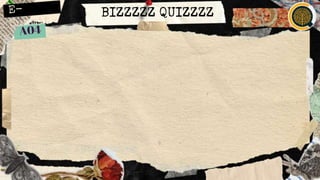 BIZZZZZ QUIZZZZ
 
