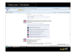 2ème essai : l’invitation
 