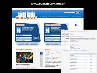 www.buscajovem.org.br 