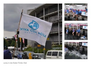 … und das war
noch nicht alles

An über 50 Orten
deutschlandweit sind am 17.
Juni 2012 weitere hunderte
Jugendliche für mehr
Gewässerschutz baden
gegangen.
 