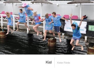 Kiel   Kieler Förde
 