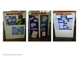 Ausstellung Stadtsparkasse
 