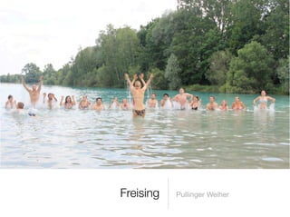 Freising   Pullinger Weiher
 