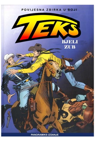 Bjeli zub tex willer - kolor