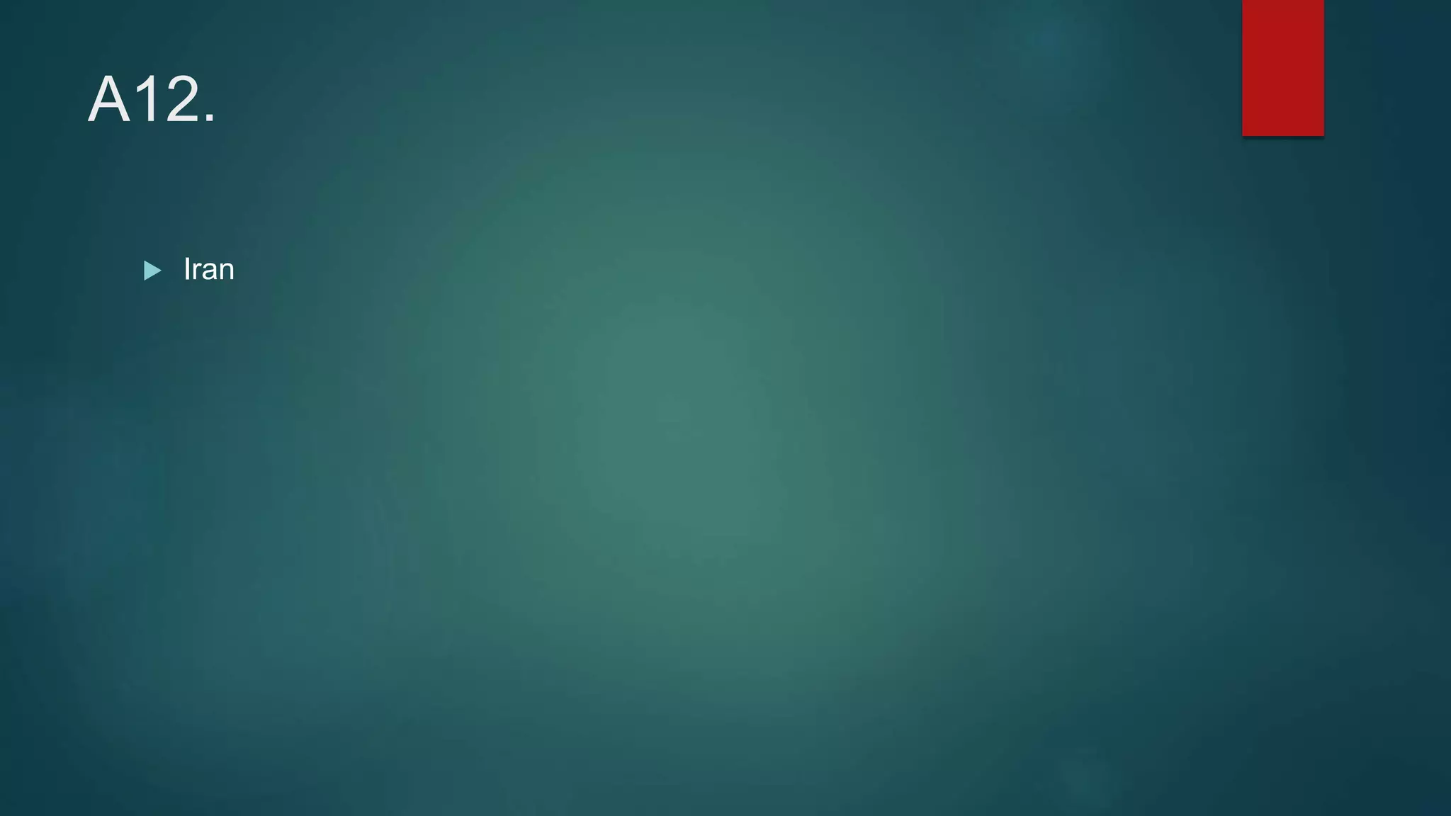 A12.
 Iran
 