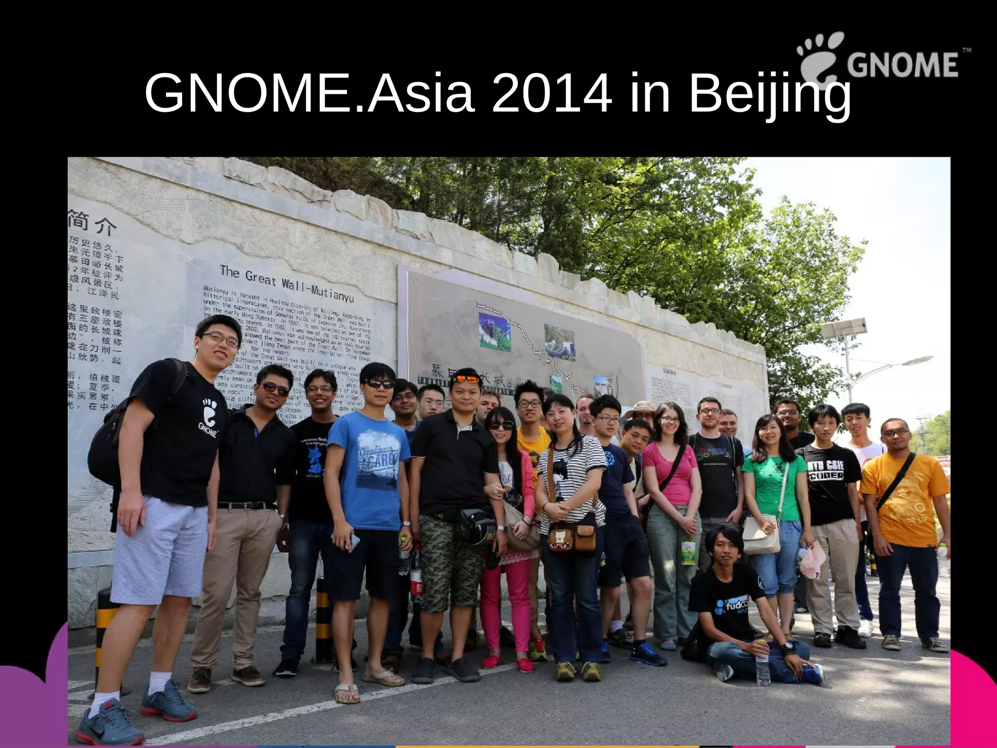 GNOME.Asia 2014 in Beijing
 