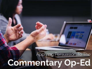 (Online) Applying Persuasion Op-ed Essay
