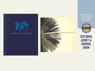 AAUP Design Show: 50 Years | PPTX
