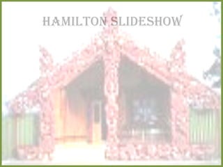 Hamilton slideshow 