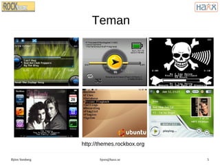 Funktioner gapless, equalizer, crossfeed, crossfade, cuesheets, album art, playlists, bookmarks, resume m.m. Fokus på musik 