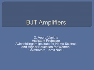 D. Veera Vanitha
Assistant Professor
Avinashilingam Institute for Home Science
and Higher Education for Women,
Coimbatore, Tamil Nadu
 
