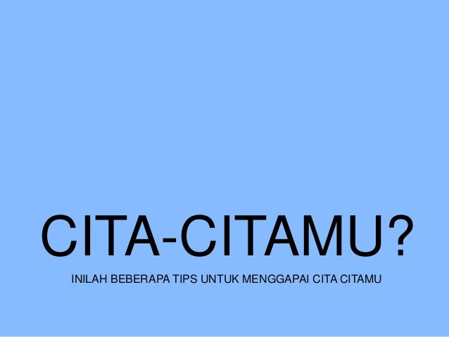 55 Koleksi Gambar Kata Kata Motivasi Meraih Cita Cita HD