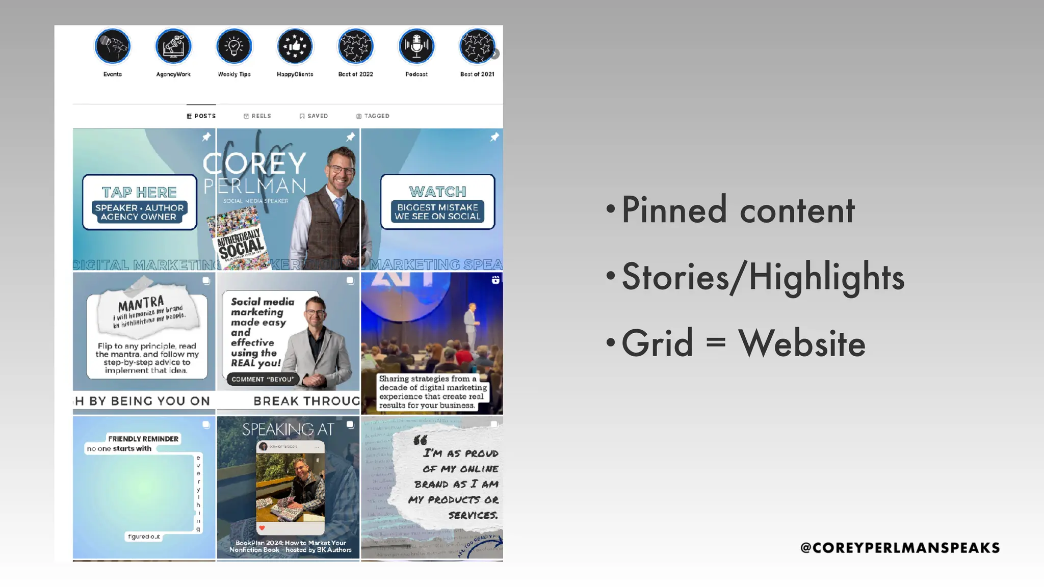 •Pinned content
•Stories/Highlights
•Grid = Website