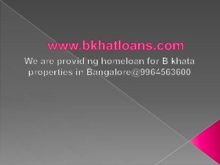 B khata loans in bangalore