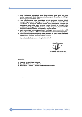 Rencana Kerja Pembinaan Gizi Masyarakat TA 201338
 