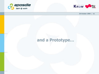 and a Prototype… 20 October 2009   /  