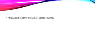 • https://quizlet.com/_8nw67a?x=1qqt&i=30d0qu
 