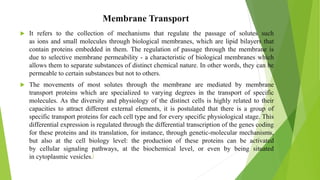 Transport across the cell membrane