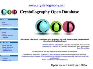 Open Source and Open Data
www.crystallography.net
 