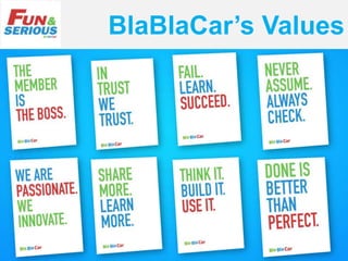 BlaBlaCar’s Values
 