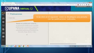 Si da click en el siguiente icono se desplegara una pestaña
con las publicaciones realizadas.
 